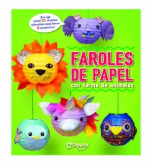FAROLES DE PAPEL FAROLES DE PAPEL