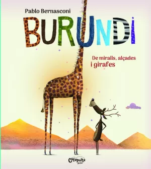 BURUNDI - DE MIRALLS, ALÇADES I GIRAFES BURUNDI - DE MIRALLS, ALÇADES I GIRAFES
