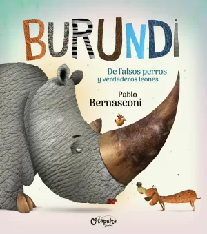 BURUNDI - DE FALSOS PERROS Y VERDADEROS LEONES BURUNDI - DE FALSOS PERROS Y VERDADEROS LEONES