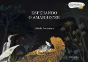 ESPERANDO O AMANHECER