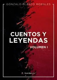CUENTOS Y LEYENDAS VOLUMEN I