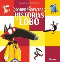 LAS SORPRENDENTES HISTORIAS DEL LOBO
