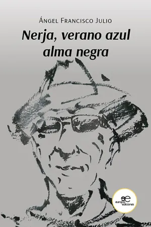 NERJA, VERANO AZUL ALMA NEGRA