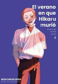 EL VERANO EN QUE HIKARU MURIO 6 EL VERANO EN QUE HIKARU MURIO 6