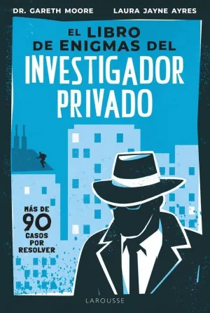 EL LIBRO DE ENIGMAS DEL INVESTIGADOR PRIVADO