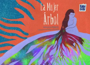 MUJER ARBOL, LA