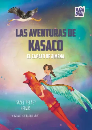 AVENTURAS DE KASACO EL ZAPATO DE JIMENA, LAS