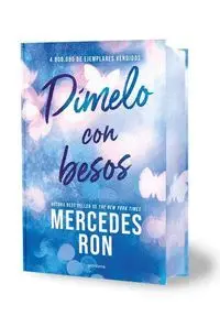 DÍMELO CON BESOS (EDICIÓN ESPECIAL CON CANTOS TINTADOS) (DÍMELO 3)
