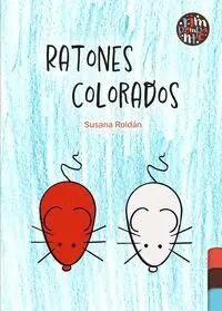 RATONES COLORADOS RATONES COLORADOS
