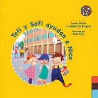 TOTI Y SOFI AYUDAN A NICO