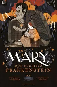MARY QUE ESCRIBIO FRANKENSTEIN RUSTICA