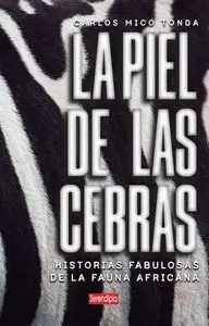 LA PIEL DE LAS CEBRAS