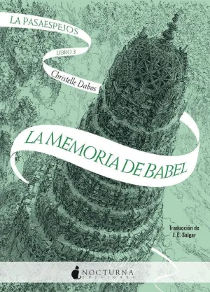 LA PASAESPEJOS: LA MEMORIA DE BABEL