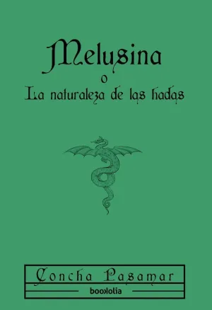 MELUSINA O LA NATURALEZA DE LAS HADAS