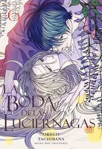 LA BODA DE LAS LUCIERNAGAS 6