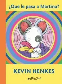 ¿QUÉ LE PASA A MARTINA?