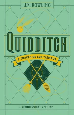 QUIDDITCH A TRAVES DE LOS TIEMPOS UN LIBRO DE LA BIBLIOTECA