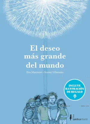 EL DESEO MÁS GRANDE DEL MUNDO (ED. ESPECIAL 10 AÑOS)