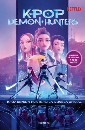 KPOP DEMON HUNTERS: LA NOVELA OFICIAL