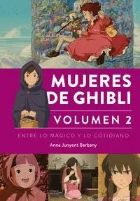 MUJERES DE GHIBLI VOLUMEN 2
