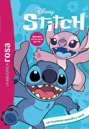 LA BIBLIOTECA ROSA STITCH 11 UN HURACAN PELUDO Y AZUL