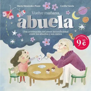 VUELVE MAÑANA ABUELA