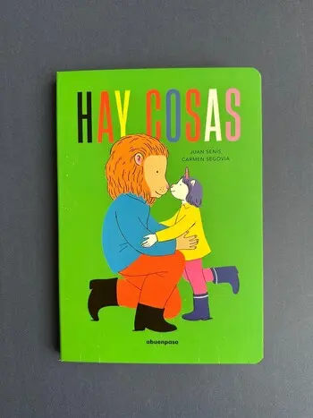Hay cosas. Juan Senís y Carmen Segovia. Editorial Abuenpaso