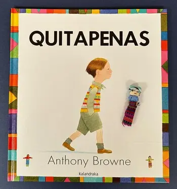 Quitapenas Antony Browne