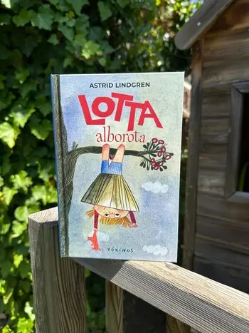 Lotta alborota de Astrid Lindgren: Una niña pequeña con una lógica invencible