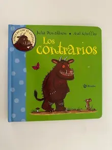 APRENDO CON EL GRÚFALO. LOS CONTRARIOS