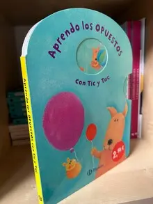 APRENDO LOS OPUESTOS CON TIC Y TAC