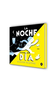 LA NOCHE SE HACE DÍA
