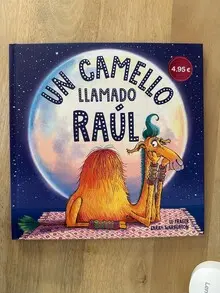 UN CAMELLO LLAMADO RAÚL